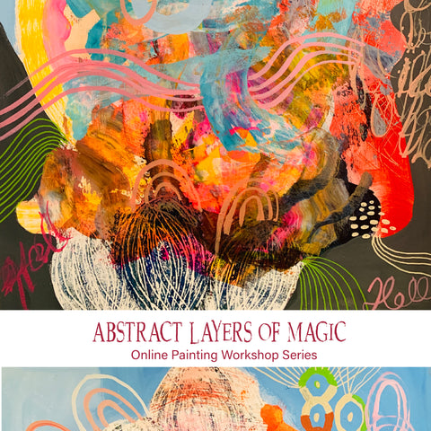 October, Abstract Layers of Magic, Online Painting Workshop Series