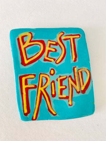 Best Friend, Magnet