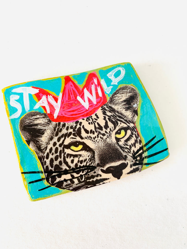 Stay Wild Magnet